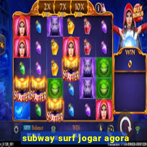 subway surf jogar agora